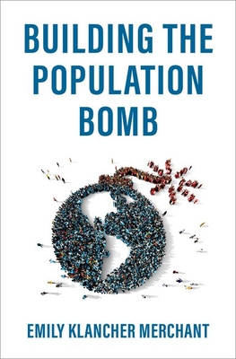 Building the Population Bomb (Hardcover)