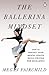 The Ballerina Mindset: How ...