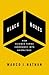 Black Boxes: How Science Tu...