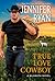 True Love Cowboy (McGrath, #3)