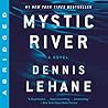 Mystic River by Dennis Lehane