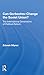 Can Gorbachev Change The Soviet Union?: The International Dimensions Of Political Reform