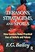 Treasons, Stratagems, and Spoils: How Leaders Make Practical Use of Beliefs and Values