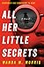 All Her Little Secrets