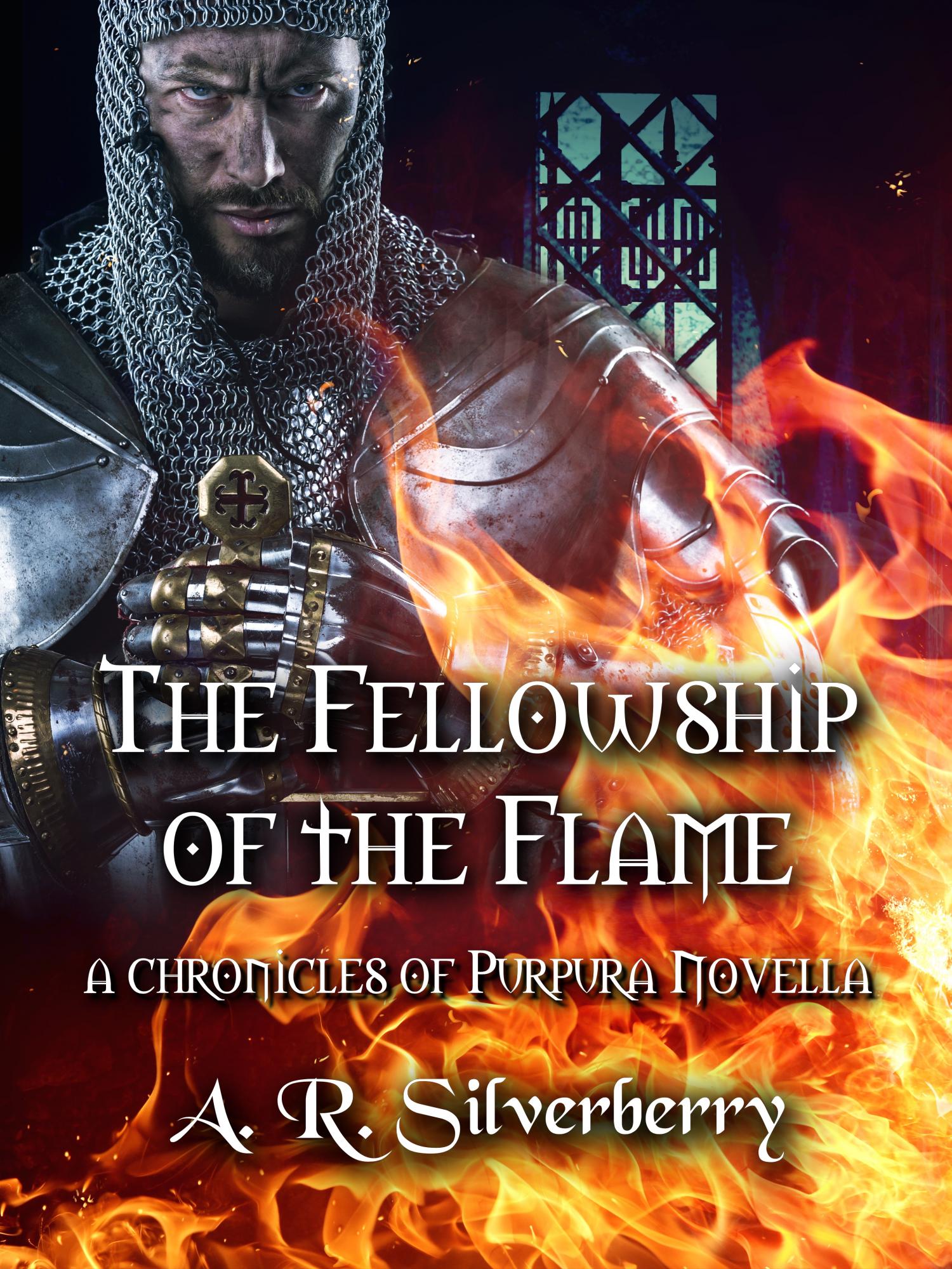 The Fellowship of the Flame (Chronicles of Purpura #1)