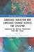 Language Variation and Language Change Across the Lifespan (Routledge Studies in Language Change)