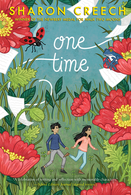 One Time: A Moving Story for Children (Ages 8-12) About Self-Discovery, Imagination, and Finding Where You Truly Belong