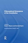 Philosophical Dimensions Of The Constitution