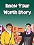 Story Of About Know Your Wo...