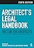 Architect's Legal Handbook: The Law for Architects