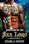 Sheltered by the Sea Lord by Starla Night