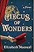 Circus of Wonders: A Novel