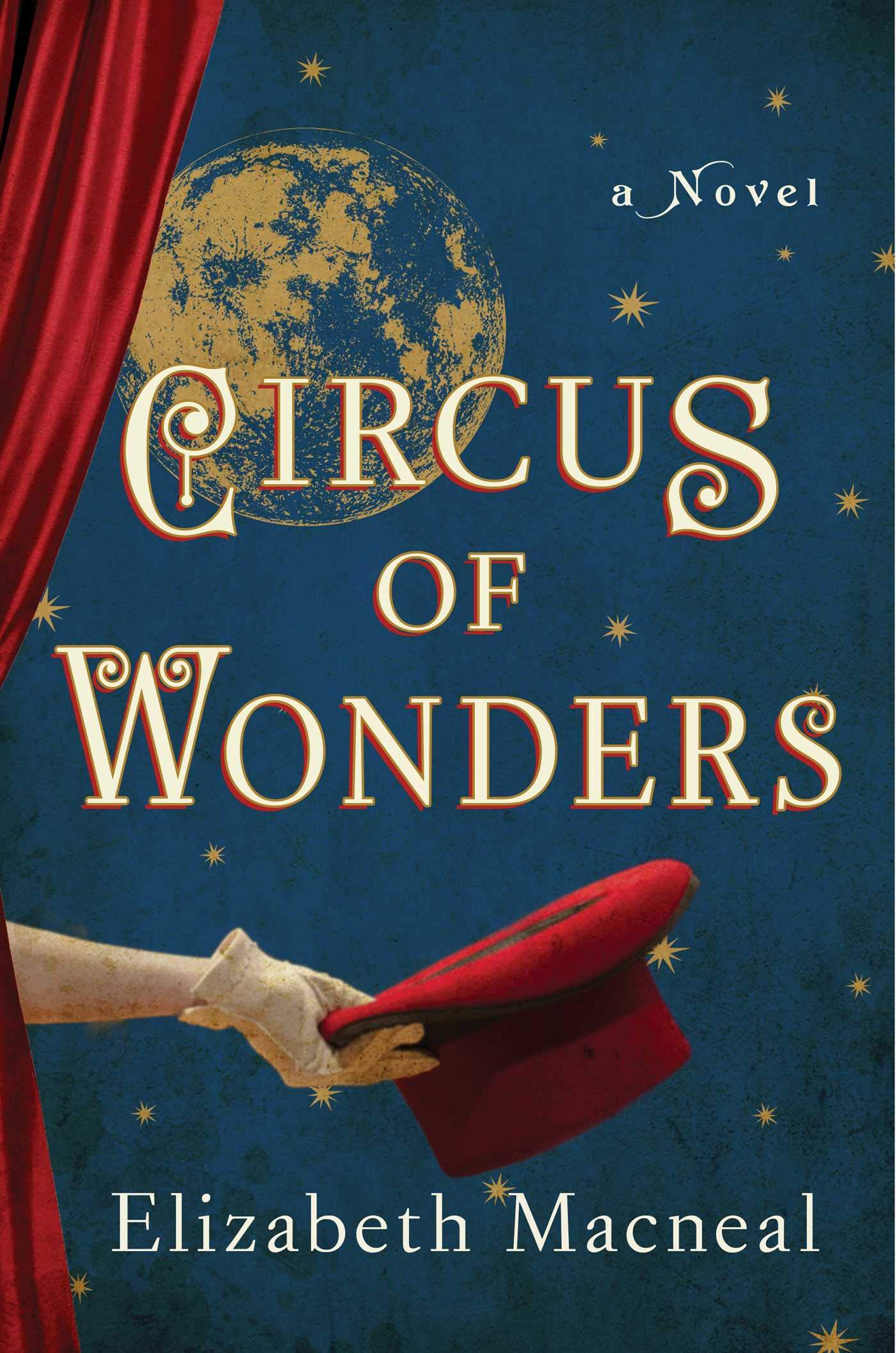 Circus of Wonders: A Novel