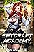 Spycraft University by B.N. Miles