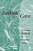 Justice and Care: Essential...