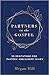 Partners in the Gospel: 50 Meditations for Pastors’ and Elders’ Wives