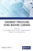 Document Processing Using Machine Learning