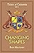 Changing Shapes