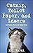 Catnip, Toilet Paper, and Lasers by M.G. Rorai