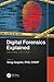 Digital Forensics Explained