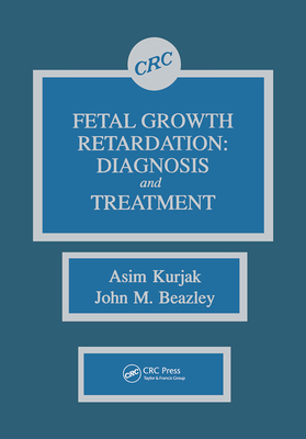 Fetal Growth Retardation: Diagnosis and Treatment