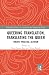 Queering Translation, Translating the Queer: Theory, Practice, Activism