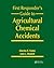 First Responder's Guide to Agricultural Chemical Accidents