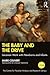 The Baby and the Drive (The...