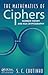 The Mathematics of Ciphers: Number Theory and RSA Cryptography