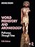 World Prehistory and Archaeology: Pathways Through Time