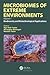 Microbiomes of Extreme Environments by Ajar Nath Yadav