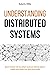 Understanding Distributed S...