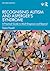 Recognising Autism and Asperger’s Syndrome: A Practical Guide to Adult Diagnosis and Beyond