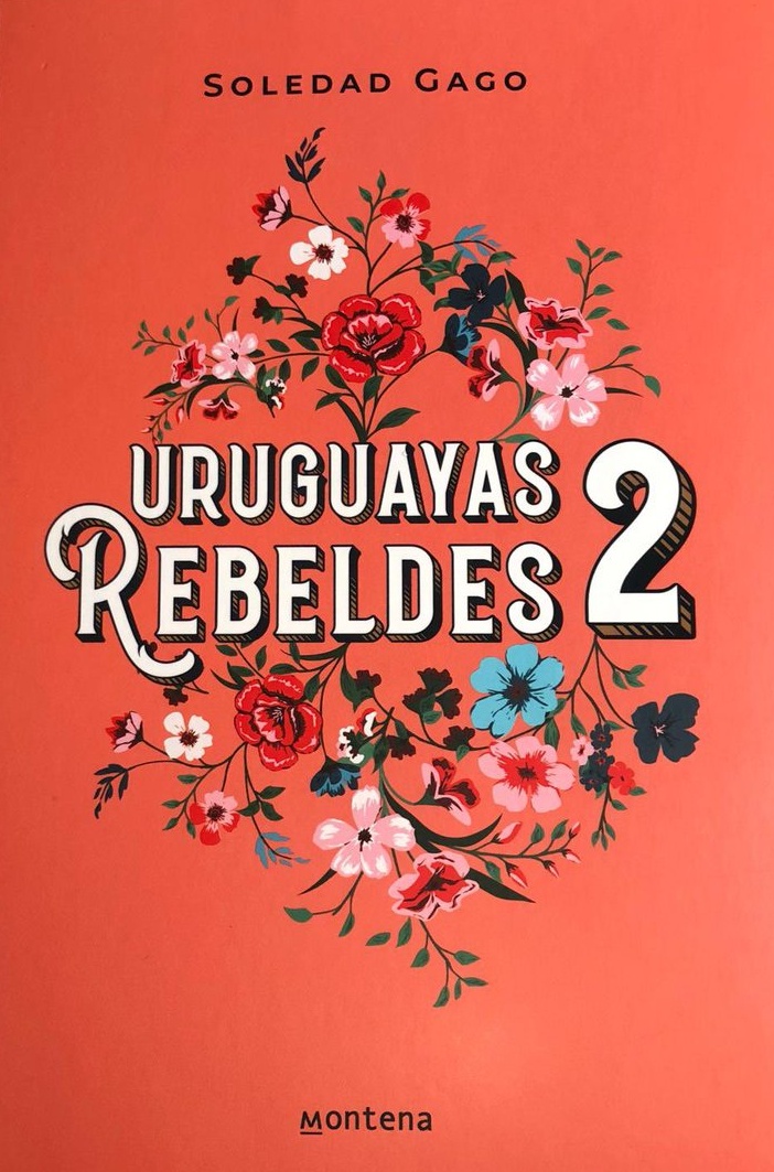 Uruguayas Rebeldes 2