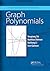 Graph Polynomials (Discrete Mathematics and Its Applications)