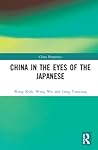 China in the Eyes of the Japanese (China Perspectives)