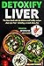 DETOXIFY LIVER: Prevention....