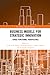 Business Models for Strategic Innovation: Cross-Functional Perspectives (The Annals of Business Research)