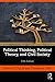 Political Thinking, Political Theory, and Civil Society