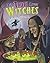 The Truth About Witches