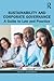 Sustainability and Corporate Governance by Alan S Gutterman Sustainability and Corporate Governance by Alan S Gutterman