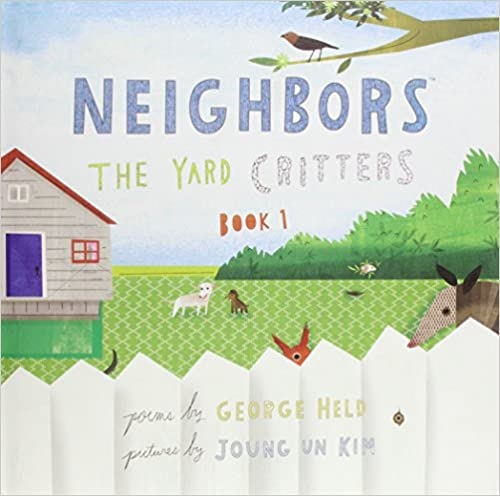 Neighbors: The Yard Critters (#1)