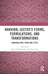 Hannibal Lecter’s Forms, Formulations, and Transformations: Cannibalising Form and Style