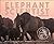 The Elephant Scientist