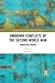 Unknown Conflicts of the Second World War (Routledge Studies in Second World War History)