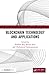 Blockchain Technology and Applications