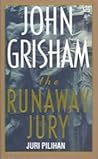 The Runaway Jury - Juri Pilihan by John Grisham