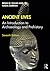 Ancient Lives: An Introduction to Archaeology and Prehistory