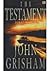 The Testament - Surat Wasiat by John Grisham The Testament - Surat Wasiat by John Grisham