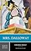 Mrs. Dalloway: A Norton Critical Edition
